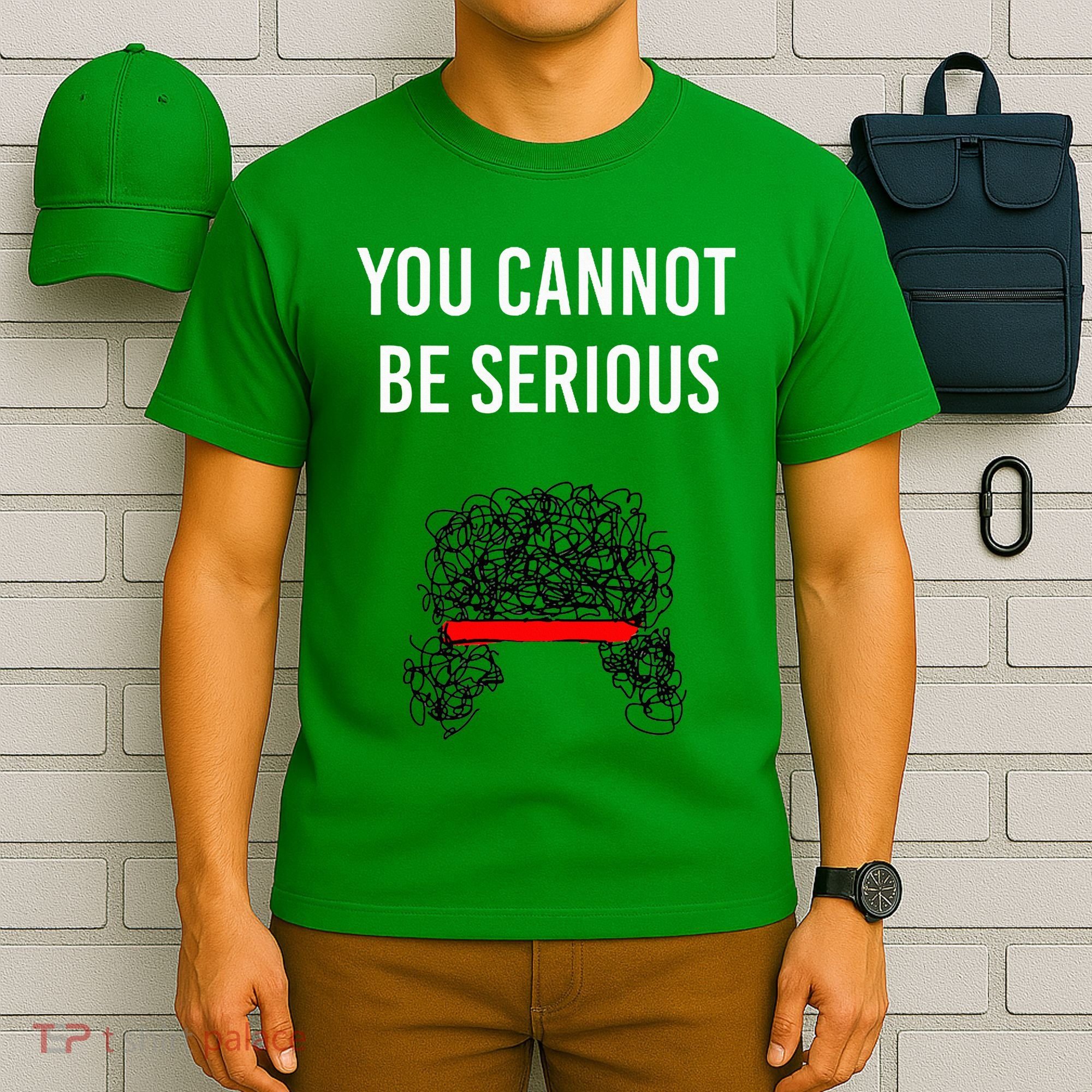 You Cannot Be Serious John Mcenroe T-Shirt