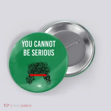 You Cannot Be Serious John Mcenroe Button