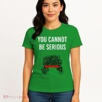You Cannot Be Serious John Mcenroe Women's T-Shirt thumb 4