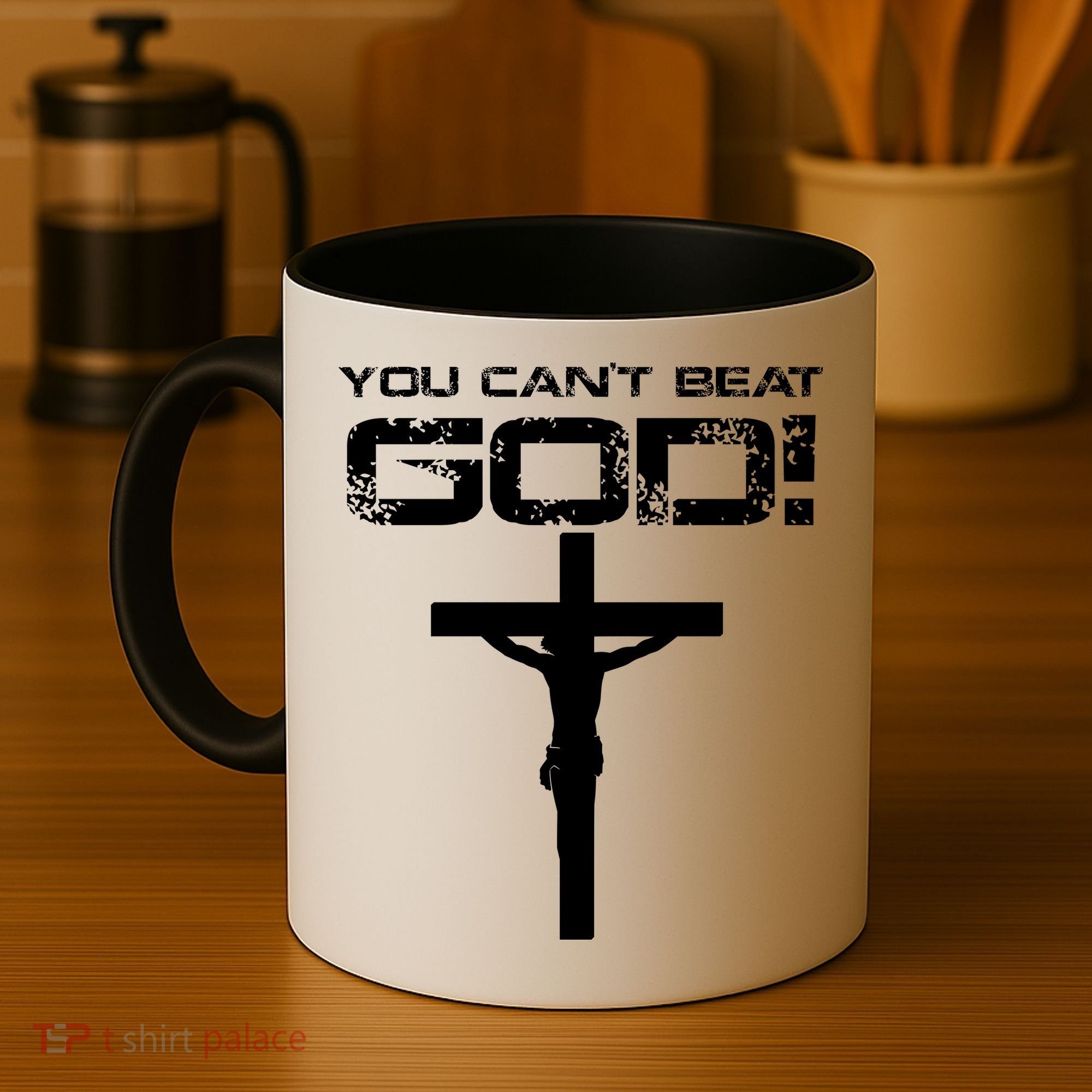 You Can't Beat God Coffee Mug