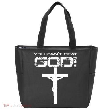 You Can't Beat God Tote Bag