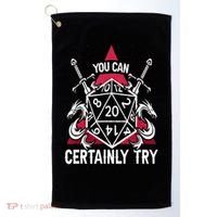 You Can Certainly Try D20 Dice Funny RPG Dragons Gamer Gift Golf Towel thumb 0