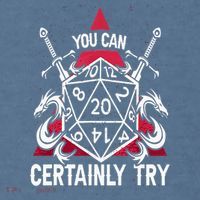 You Can Certainly Try D20 Dice Funny RPG Dragons Gamer Gift Comfort Colors Garment-Dyed Hooded Sweatshirt thumb 2