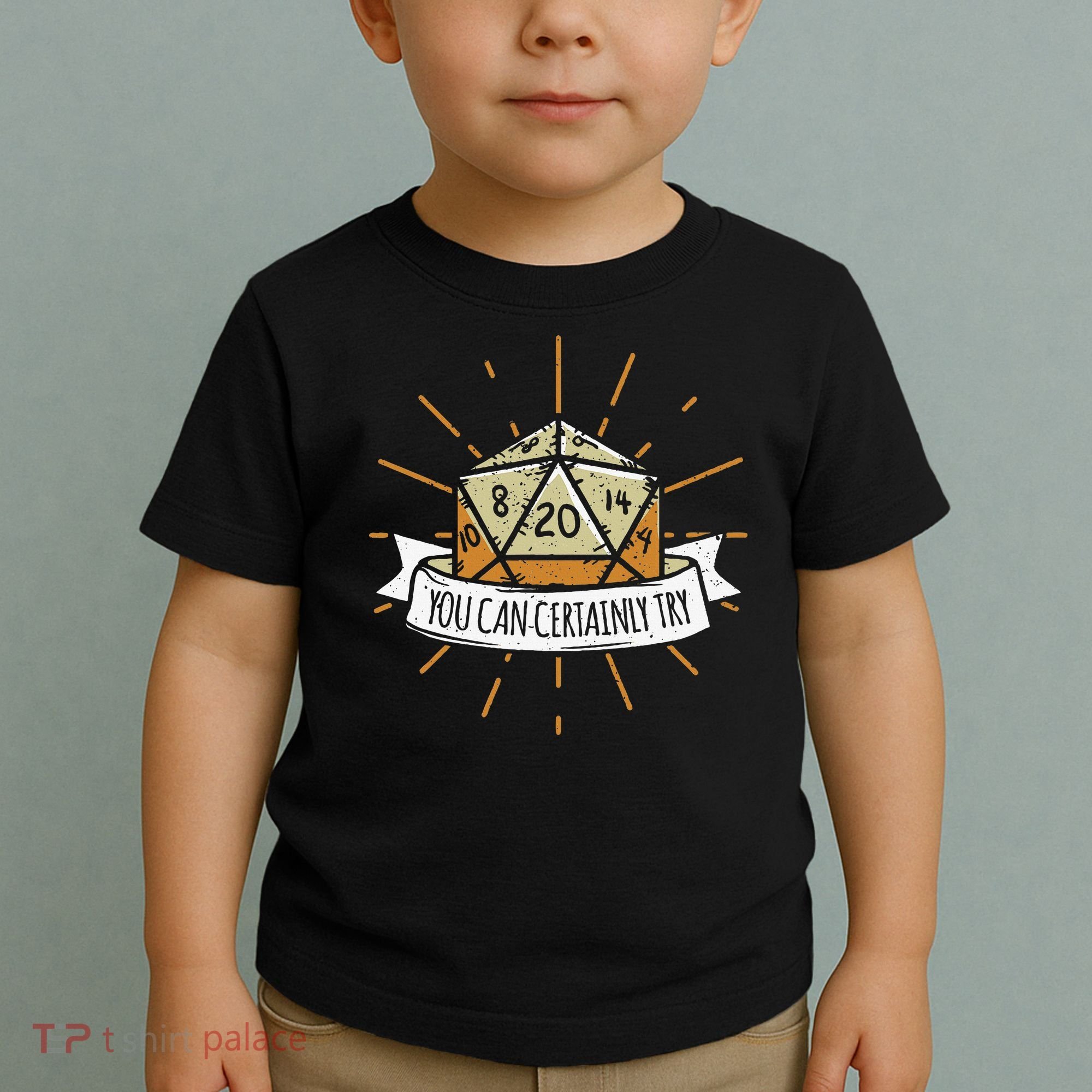 You Can Certainly Try Dragon Dice Wizard Gamer Toddler T-Shirt