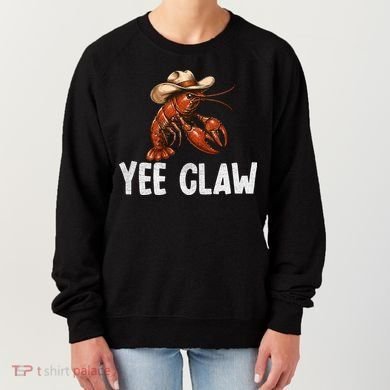 Yee Claw Crawfish Southern Funny Seafood Women's Sweatshirt