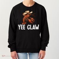 Yee Claw Crawfish Southern Funny Seafood Women's Sweatshirt thumb 0