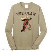 Yee Claw Crawfish Cajun Seafood Festival Gift Long Sleeve Shirt thumb 0