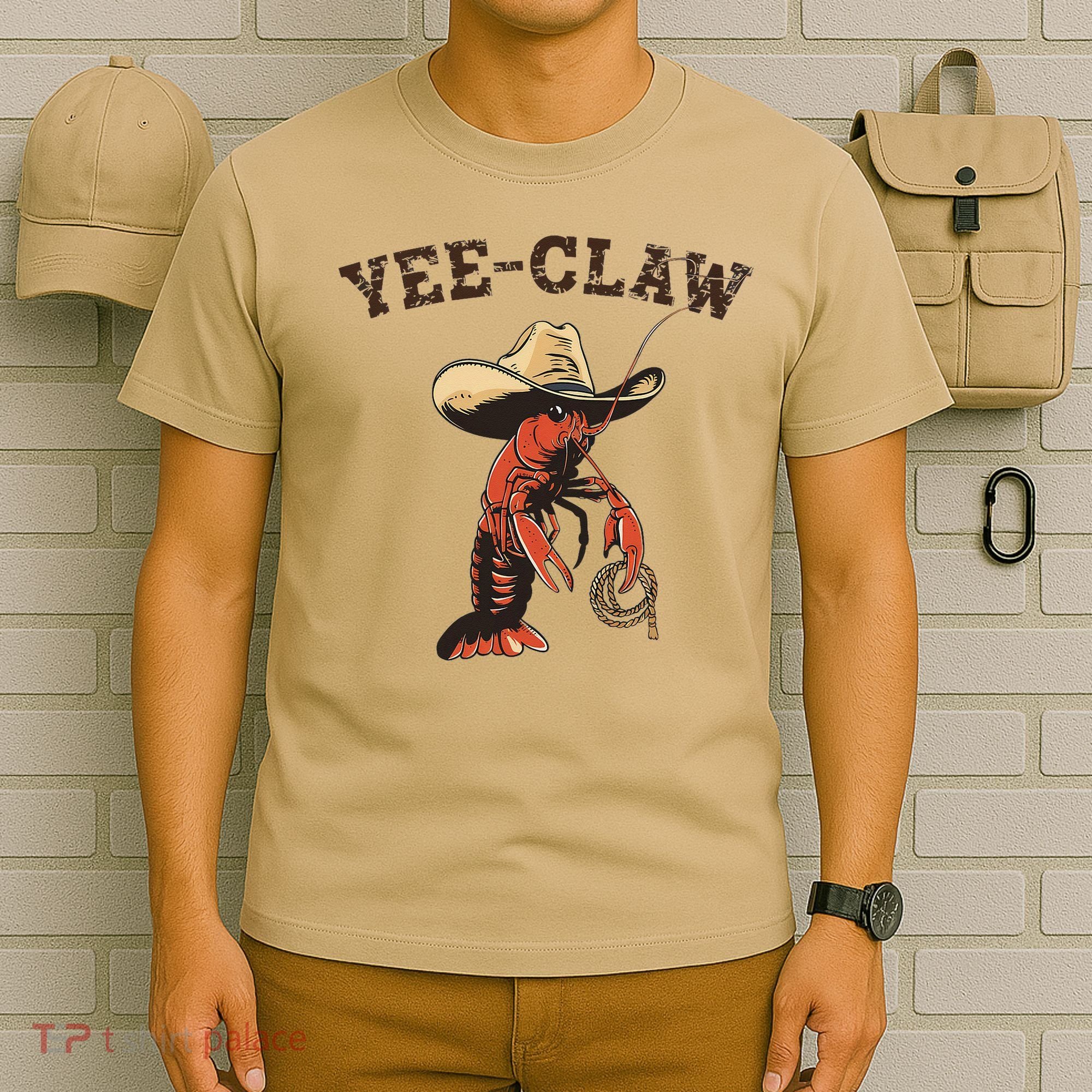 Yee Claw Crawfish Cajun Seafood Festival Gift T-Shirt