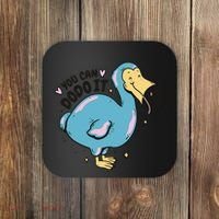 You Can Dodo It Funny Bird Motivational Coaster thumb 0