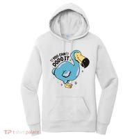You Can Dodo It Funny Bird Motivational Women's Hoodie thumb 0