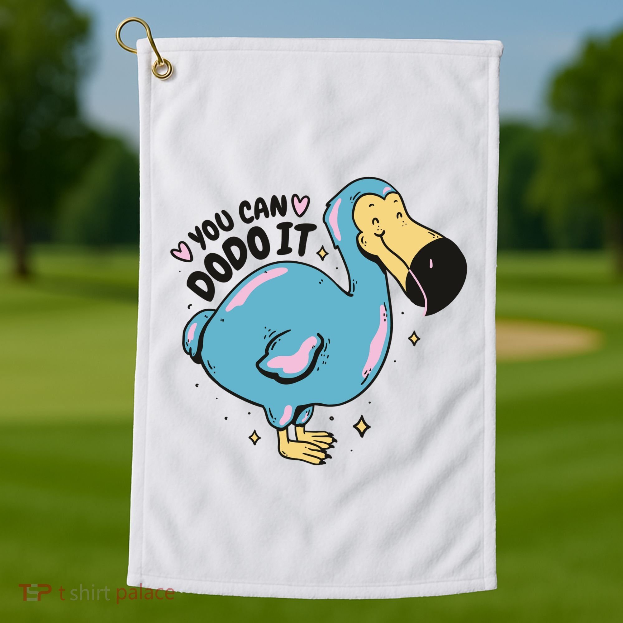 You Can Dodo It Funny Bird Motivational Golf Towel