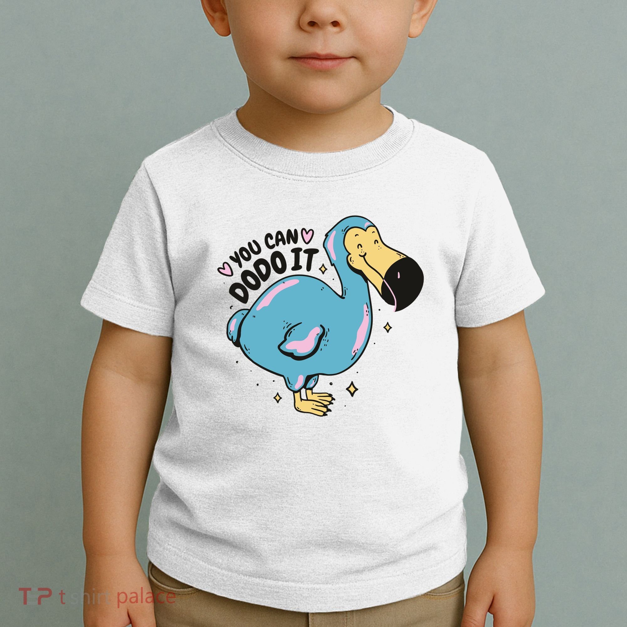 You Can Dodo It Funny Bird Motivational Toddler T-Shirt