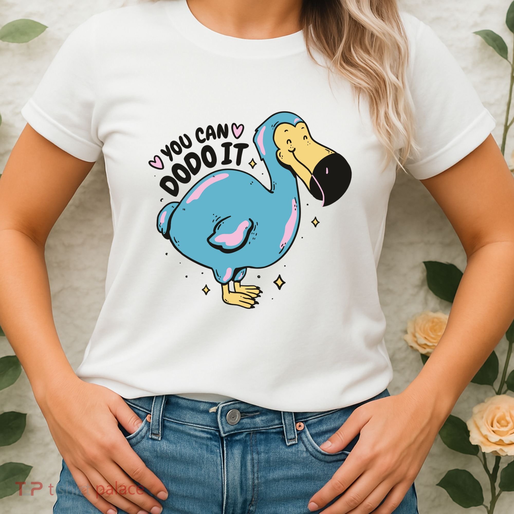 You Can Dodo It Funny Bird Motivational Women's T-Shirt