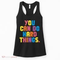 You Can Do Hard Things Motivational Quote Women's Tank Top thumb 0