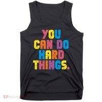 You Can Do Hard Things Motivational Quote Tank Top thumb 0