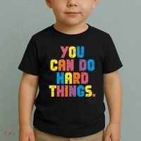 You Can Do Hard Things Motivational Quote Toddler T-Shirt thumb 2