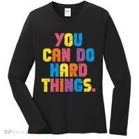 You Can Do Hard Things Motivational Quote Women's Long Sleeve Shirt thumb 0