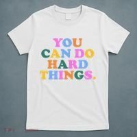 You Can Do Hard Things Motivational Colorful Quote T-Shirt thumb 5