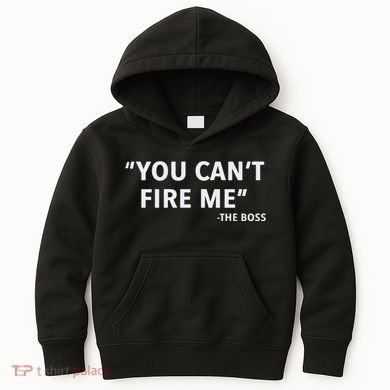 You CanT Fire Me The Boss Entrepreneur Kids Hoodie