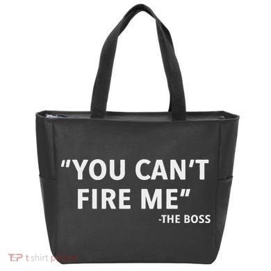 You CanT Fire Me The Boss Entrepreneur Tote Bag