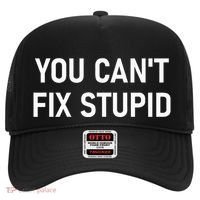 You CanT Fix Stupid Funny Sarcastic Jokes Family Hat thumb 0