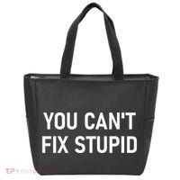 You CanT Fix Stupid Funny Sarcastic Jokes Family Tote Bag thumb 0