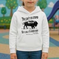 You Can’t Fix Stupid But I Can Its Gonna Hurt Kids Hoodie thumb 3