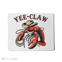 Yee Claw! Funny Crawfish Cajun Sea Festival Mousepad thumb 0