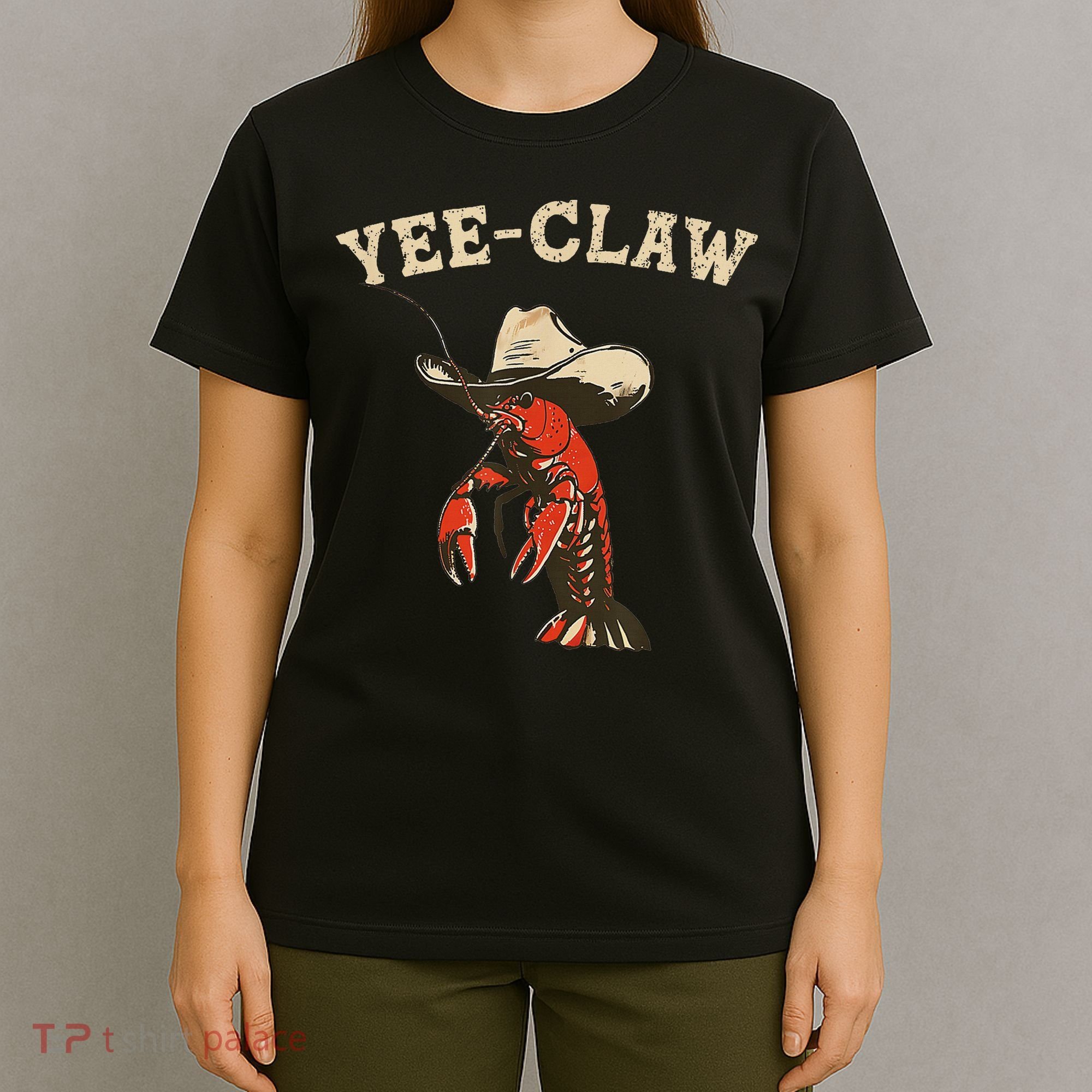 Yee Claw! Funny Crawfish Cajun Seafood Festival T-Shirt
