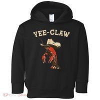 Yee Claw! Funny Crawfish Cajun Seafood Festival Toddler Hoodie thumb 0