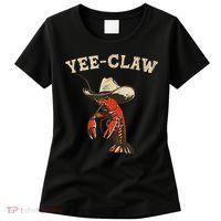 Yee Claw! Funny Crawfish Cajun Seafood Festival Women's T-Shirt thumb 0