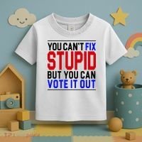 You Can't Fix Stupid But You Can Vote It Out Toddler T-Shirt thumb 3