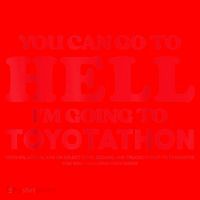YOU CAN GO TO HELL IM GOING TO TOYOTATHON Santa Hat thumb 1