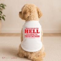 YOU CAN GO TO HELL IM GOING TO TOYOTATHON Doggie Tank thumb 2