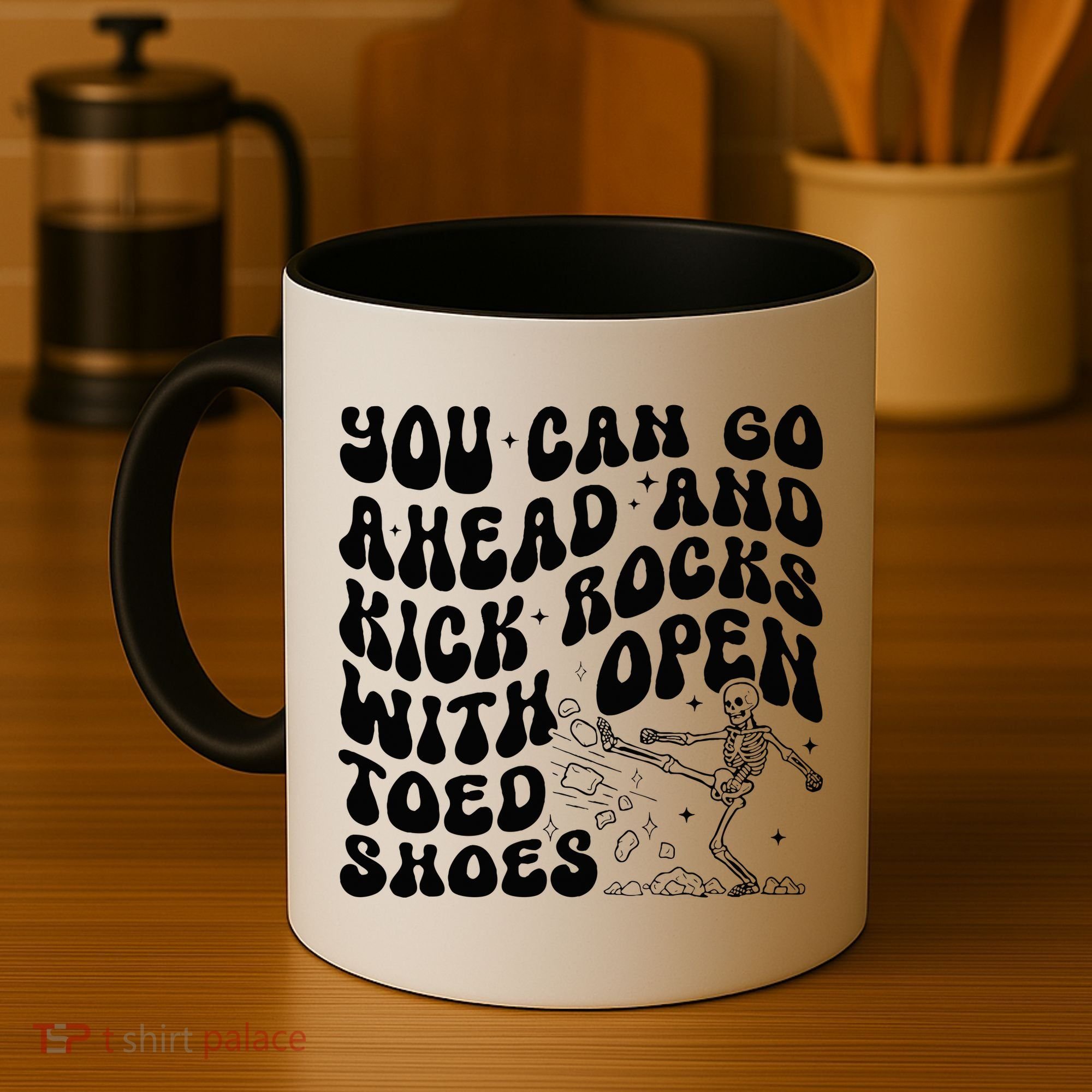 You Can Go Ahead And Kick Rocks With Open Toed Funny Coffee Mug