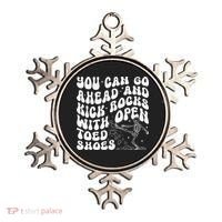 You Can Go Ahead And Kick Rocks With Open Toed Funny Ornament thumb 0