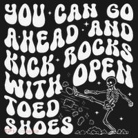 You Can Go Ahead And Kick Rocks With Open Toed Funny Women's Tank Top thumb 5
