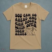 You Can Go Ahead And Kick Rocks With Open Toed Funny T-Shirt thumb 5