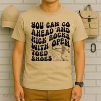 You Can Go Ahead And Kick Rocks With Open Toed Funny T-Shirt thumb 6