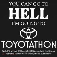 You Can Go To Hell Im Going To Toyotathon Polo thumb 3