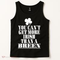 You Can't Get More Irish Than A BREEN St Patricks Day Family Tank Top thumb 2