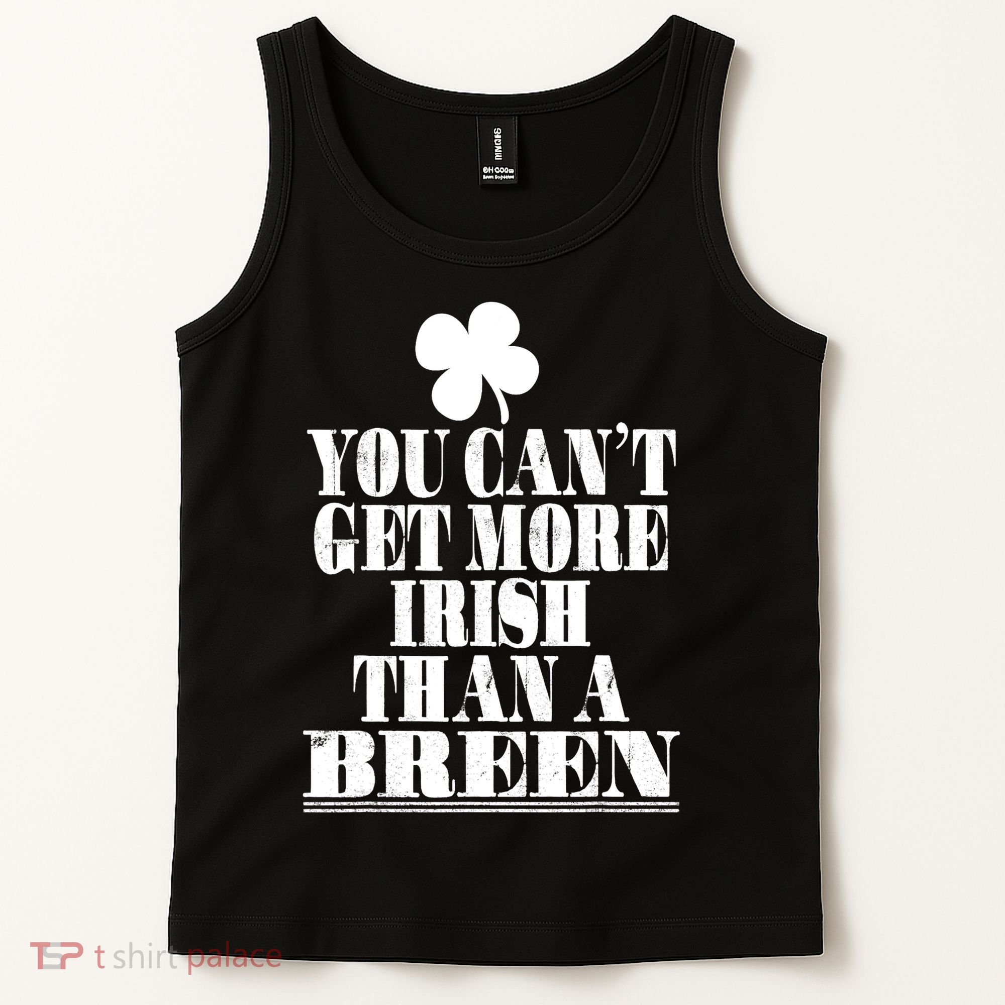 You Can't Get More Irish Than A BREEN St Patricks Day Family Tank Top