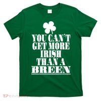 You Can't Get More Irish Than A BREEN St Patricks Day Family T-Shirt thumb 0