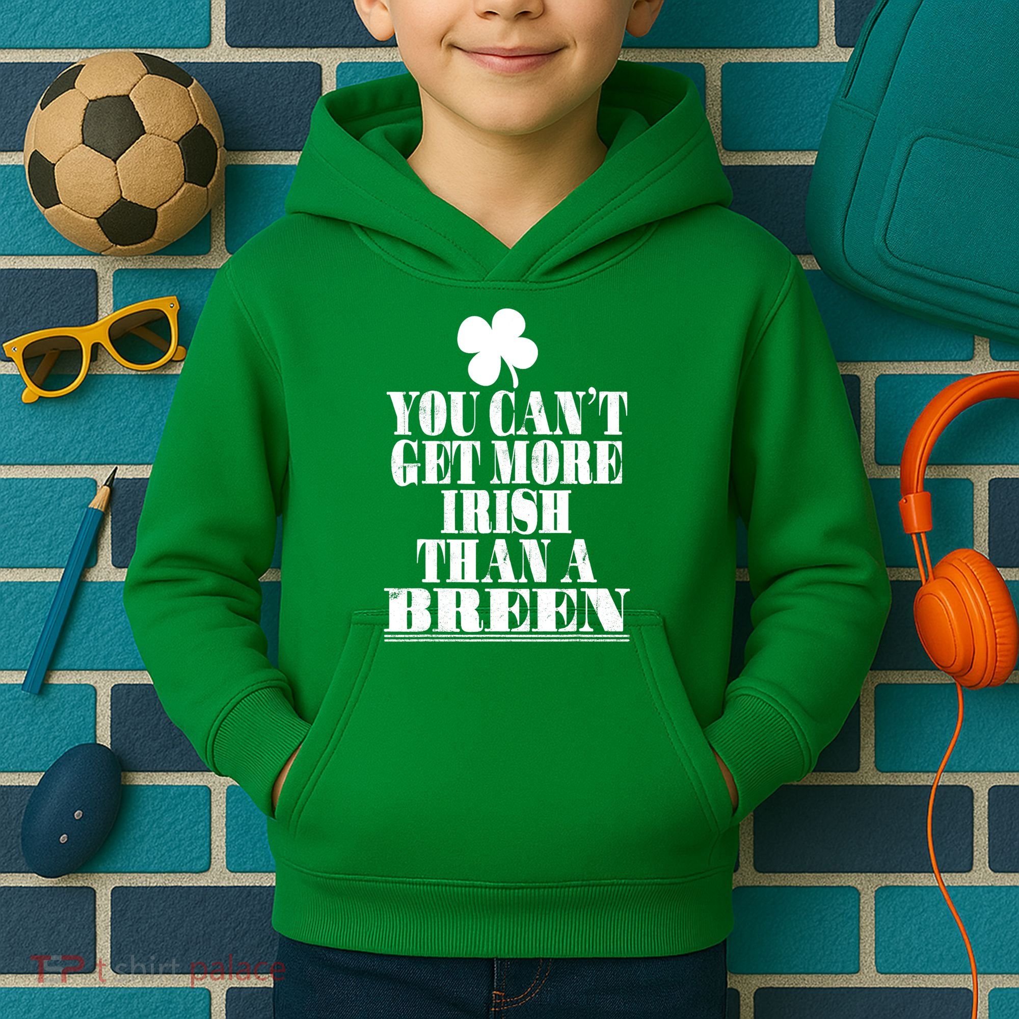 You Can't Get More Irish Than A BREEN St Patricks Day Family Kids Hoodie