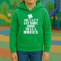 You Can't Get More Irish Than A BREEN St Patricks Day Family Kids Hoodie thumb 3