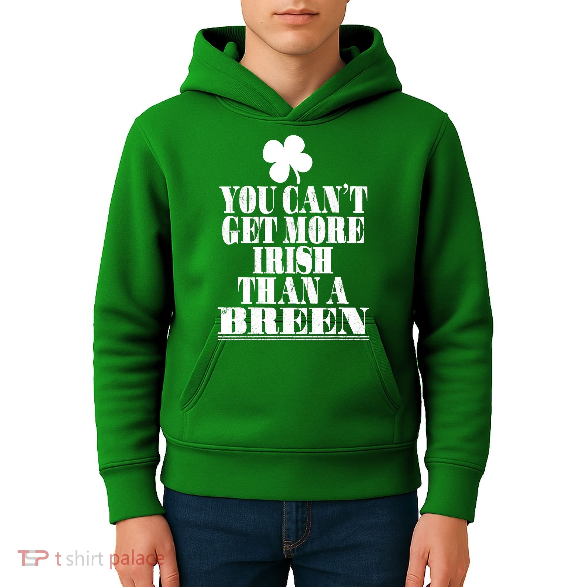 You Can't Get More Irish Than A BREEN St Patricks Day Family Kids Hoodie