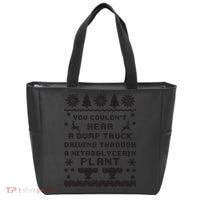 You Couldnt Hear A Dump Truck Ugly Christmas Tote Bag thumb 0