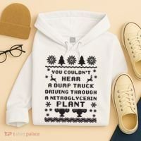You Couldnt Hear A Dump Truck Ugly Christmas Hoodie thumb 4