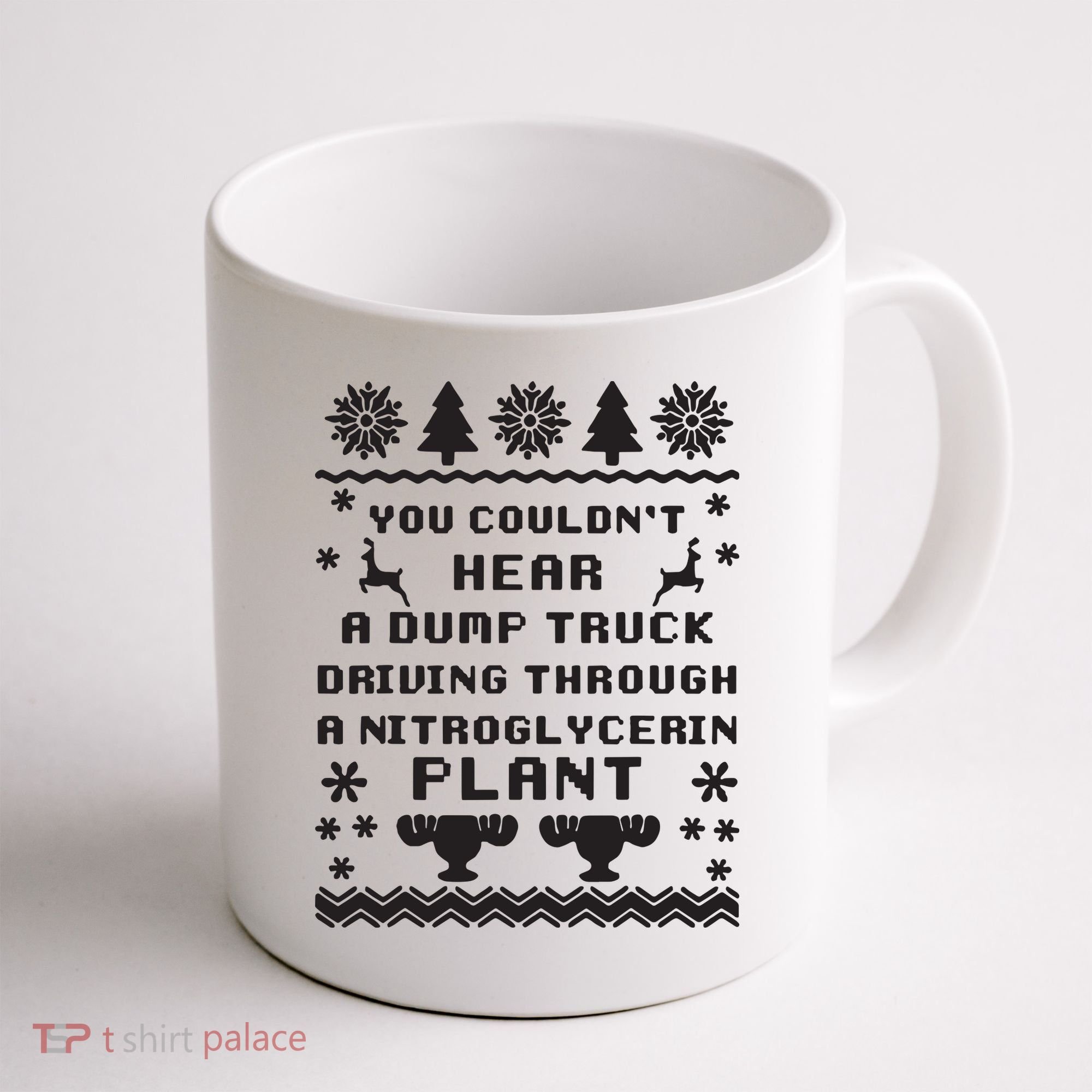 You Couldnt Hear A Dump Truck Ugly Christmas Coffee Mug