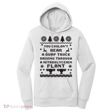 You Couldnt Hear A Dump Truck Ugly Christmas Women's Hoodie